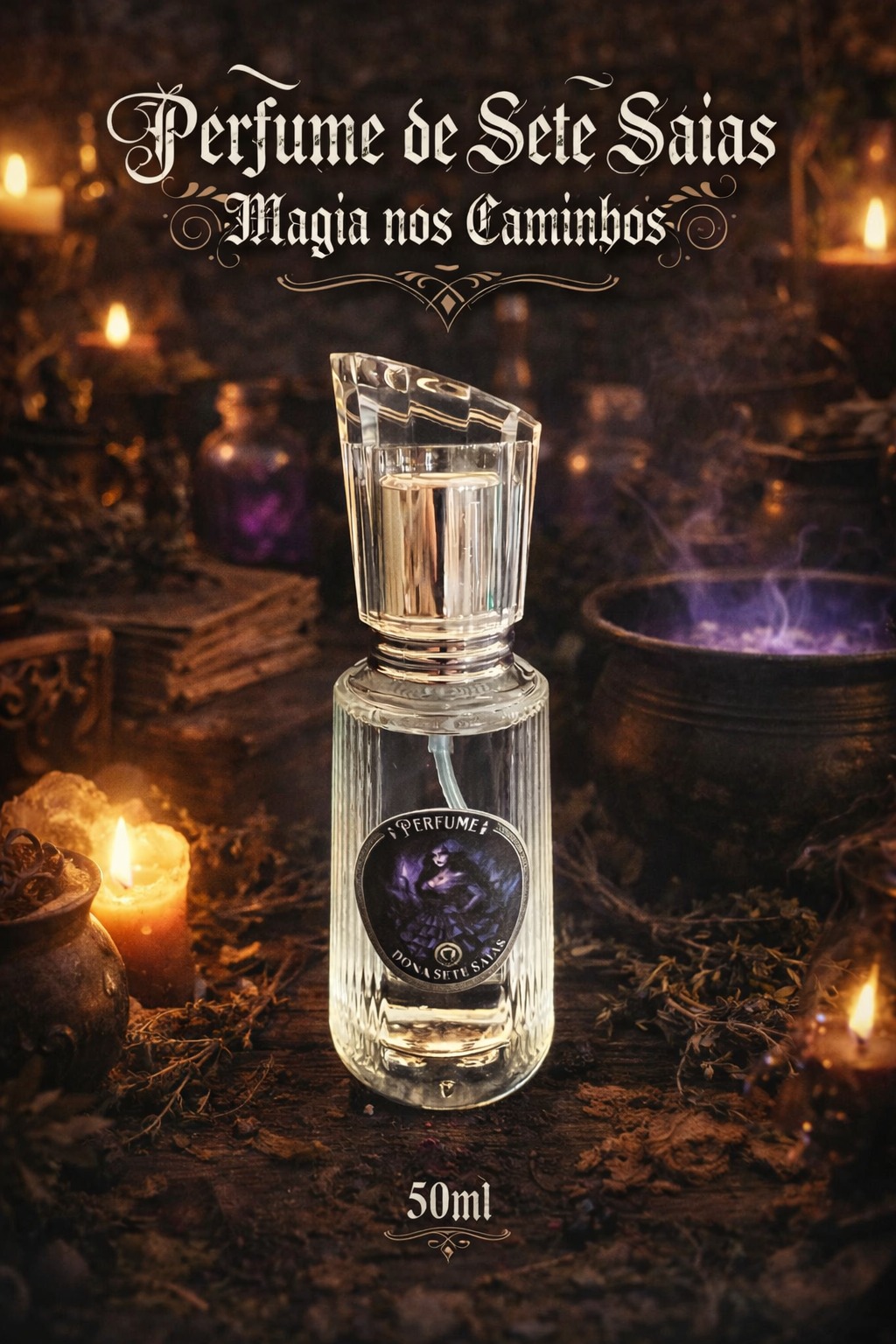 Perfume de Sete Saias - Magia nos Caminhos (50ml)